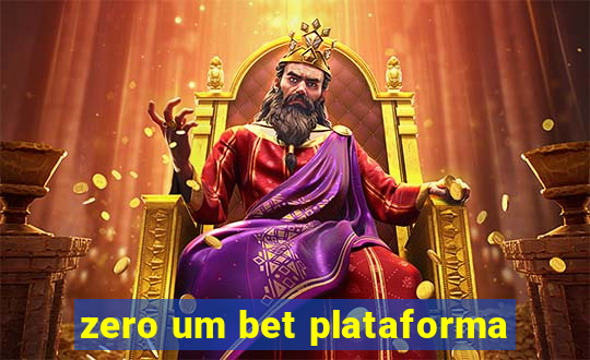 zero um bet plataforma